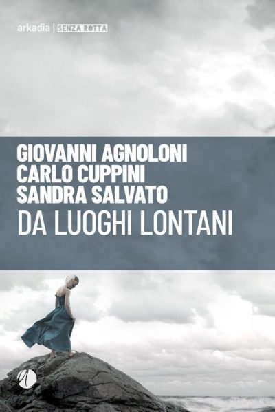 Recensione: "Da luoghi lontani" - Emozioni di tempi lontani