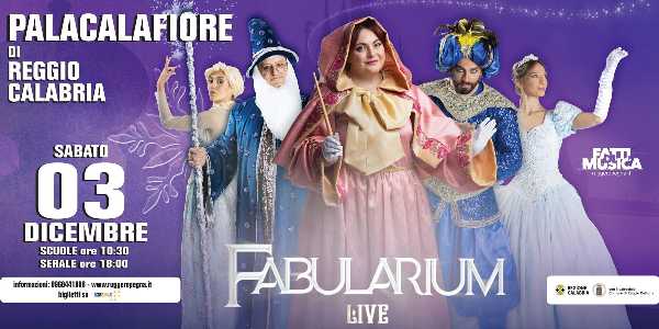 Lo spettacolare musical "FABULARIUM - MAGIC OF DISNEY MUSIC" il 3 dicembre al Palacalafiore di Reggio Calabria