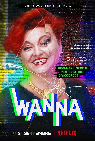 Netflix - "WANNA", la docu-serie sulla televenditrice più famosa d'Italia