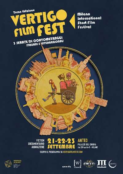 Dal 21 al 23 settembre a Milano (Anteo) il VERTIGO FILM FEST, il primo festival milanese interamente dedicato ai CORTOMETRAGGI con proiezioni, dibattiti e ospiti speciali!
