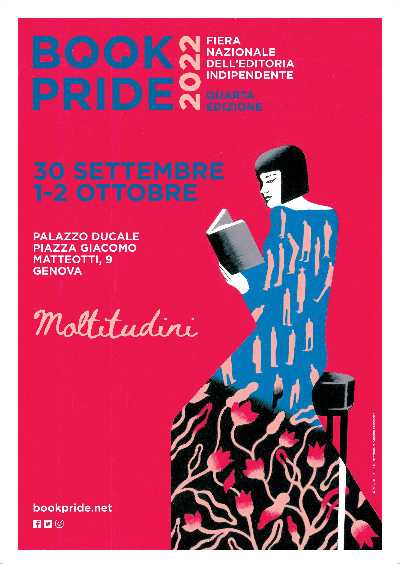 BOOK PRIDE GENOVA - Nothomb, Shishkin, Cohen, Hanael e più di 200 autori, 80 editori, 2 aree tematiche per ragazzi e saggistica e gli eventi Pop-Up