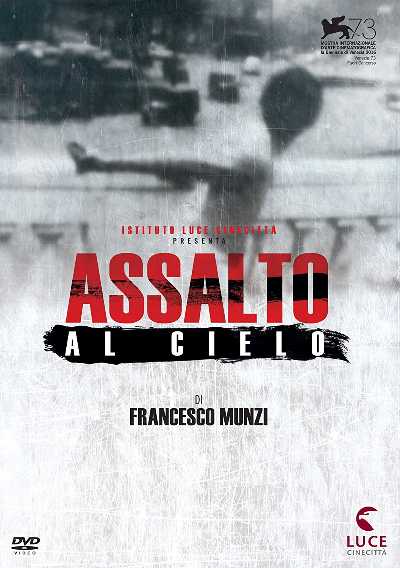 Il film del giorno: "Assalto al cielo" (su Rai Storia)