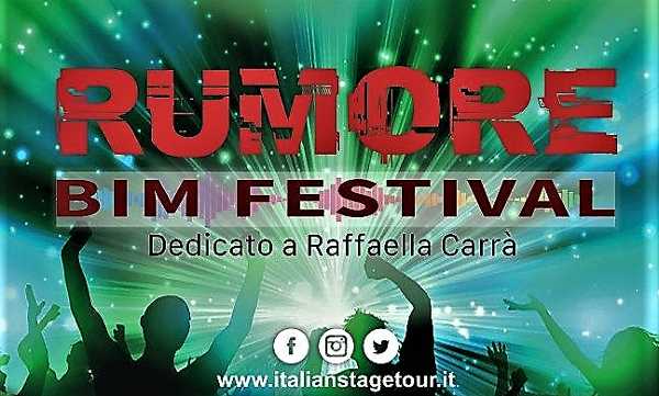 “RUMORE BIM FESTIVAL” 1° EDIZIONE: dal 27 al 30 ottobre a Bellaria Igea Marina finale e finalissima del contest dedicato a Raffaella Carrà