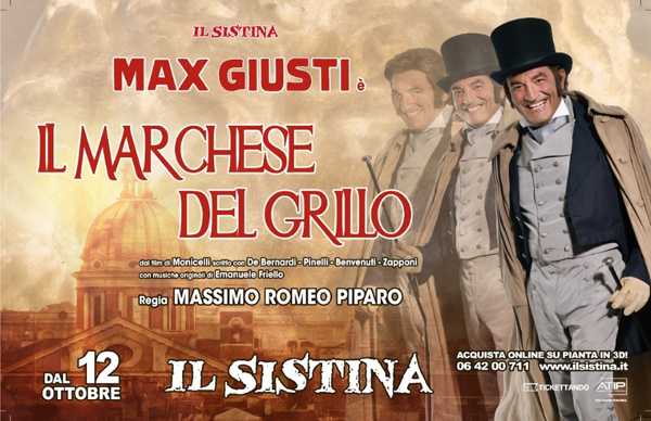 Teatro Sistina riparte con "Il Marchese del Grillo": Max Giusti in scena a Roma da mercoledì 12 ottobre