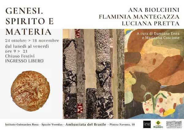 All'Ambasciata del Brasile la mostra "Genesi. Spirito e Materia" di Ana Biolchini, Flaminia Mantegazza, Luciana Pretta Fiore