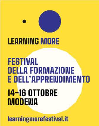 Imparare ad imparare: nasce Learning More, il primo festival dedicato alla formazione e all’apprendimento