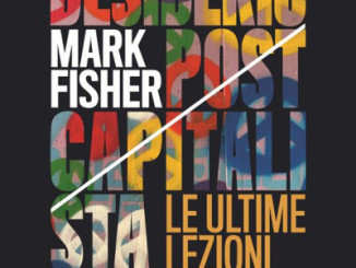Recensione: "Desiderio postcapitalista" - L'eredità di Fisher