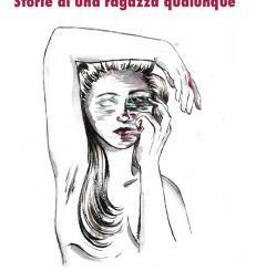 Recensione: "Storie di una ragazza qualunque" - una vita vera