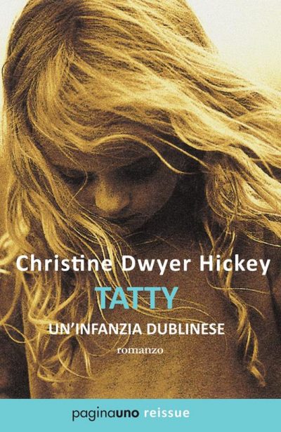 Recensione: "Tatty - Un’infanzia dublinese" - Un decennio senzo tempo