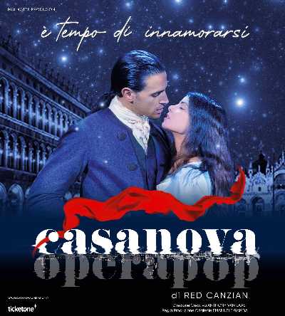 CASANOVA OPERA POP - Il 3 dicembre parte da Venezia il musical di Red Canzian