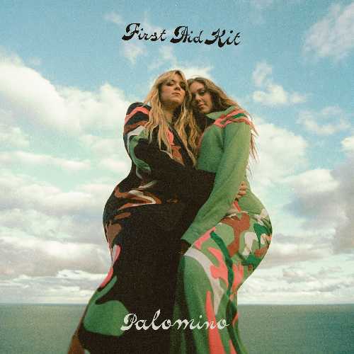 È uscito oggi "PALOMINO", il nuovo album del duo folk pop svedese FIRST AID KIT