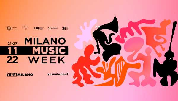 MILANO MUSIC WEEK 2022: Torna a Milano la settimana dedicata alla musica e ai suoi protagonisti MILANO MUSIC WEEK 2022: Torna a Milano la settimana dedicata alla musica e ai suoi protagonisti