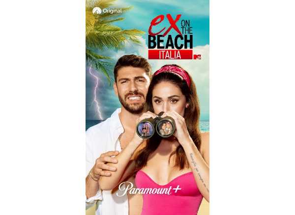 PARAMOUNT+, da oggi la nuova edizione di EX ON THE BEACH ITALIA con Cecilia Rodriguez e Ignazio Moser