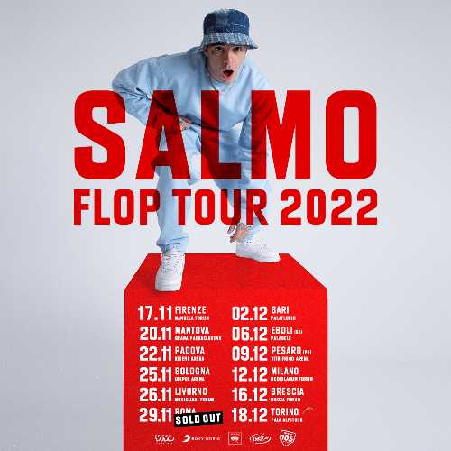 SALMO - È in partenza il FLOP TOUR dal 17 novembre 2022 - Uno show nuovo e originale pensato per i 12 palazzetti italiani