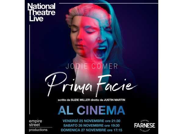 PRIMA FACIE - Il dramma di Suzie Miller con Jodie Comer in prima romana al Cinema Farnese ArtHouse