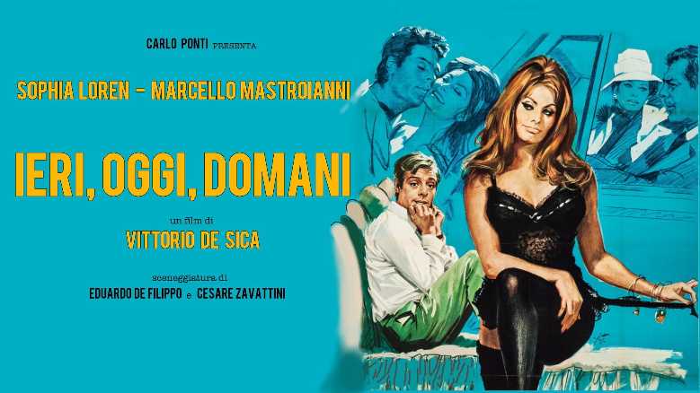 Il film del giorno: "Ieri, oggi, domani" (su Rai Movie)