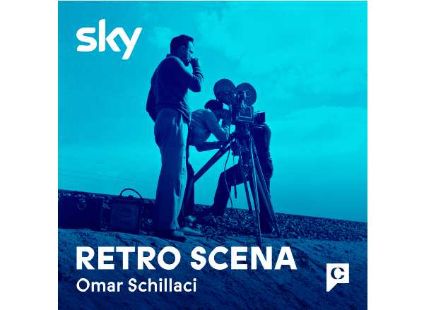 "Retro Scena" - Da oggi online il nuovo podcast Chora Media per Sky sui mestieri del cinema, conduce Omar Schillaci "Retro Scena" - Da oggi online il nuovo podcast Chora Media per Sky sui mestieri del cinema, conduce Omar Schillaci