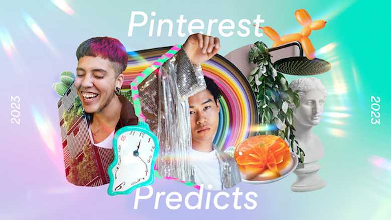 Pinterest Predicts: tutte le tendenze che spopoleranno nel 2023