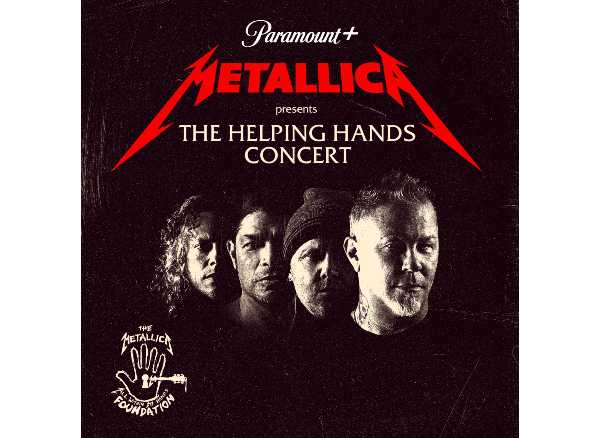 Su PARAMOUNT+ “METALLICA THE HELPING HANDS CONCERT”