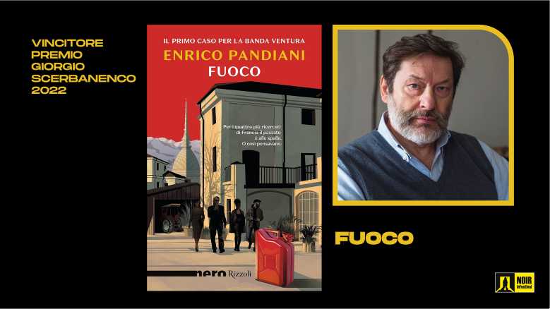 "Fuoco" di Enrico Pandiani vince il premio Giorgio Scerbanenco 2022