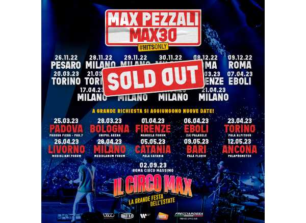 MAX PEZZALI - MAX 30 NEI PALASPORT: 10 nuove date