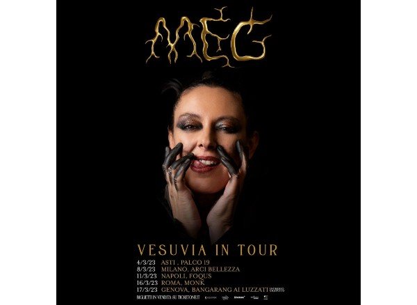 MEG - Ecco le prime date di VESUVIA IN TOUR MEG - Ecco le prime date di VESUVIA IN TOUR