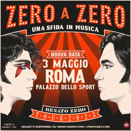 RENATO ZERO - "ZERO A ZERO - UNA SFIDA IN MUSICA" aggiunge una quarta data a Roma