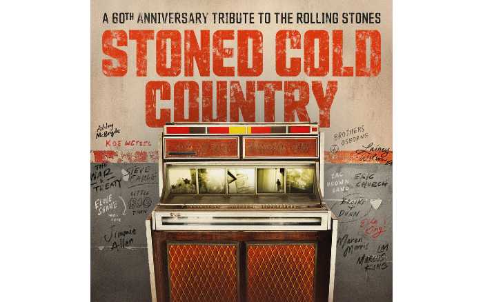 “Stoned Cold Country” - Un album tributo delle stelle del Country per il 60° anniversario dei Rolling Stones