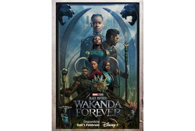 BLACK PANTHER: WAKANDA FOREVER - Dal 1° febbraio in streaming su DISNEY+