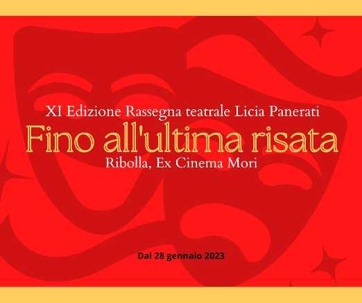 Torna la rassegna teatrale “Fino all’ultima risata” dedicata a Licia Panerati: tutti gli appuntamenti in programma Torna la rassegna teatrale “Fino all’ultima risata” dedicata a Licia Panerati: tutti gli appuntamenti in programma