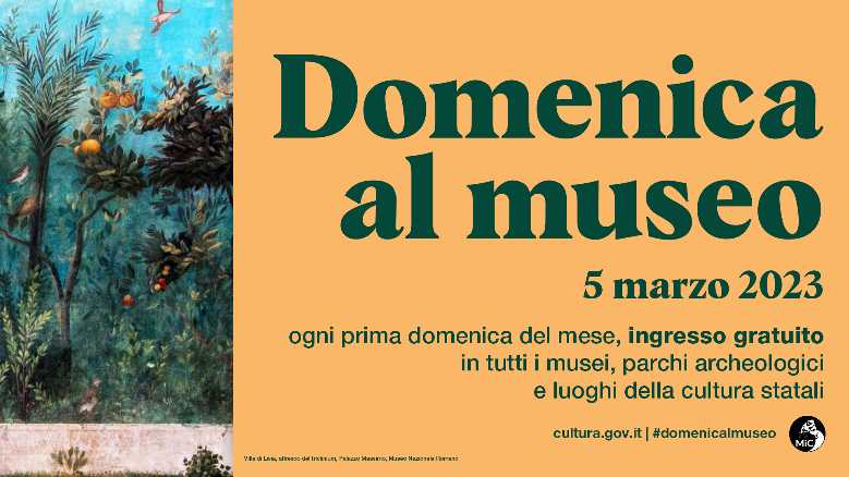 Cultura, torna #domenicalmuseo: il 5 marzo ingresso gratuito nei musei e nei parchi archeologici statali