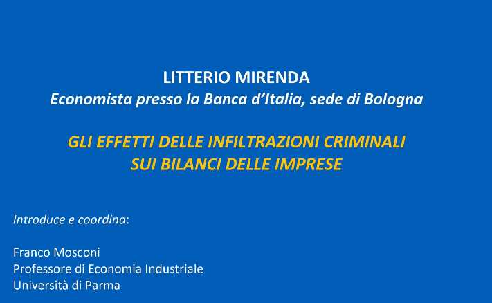 14 febbraio: all'Università di Parma si parla di effetti delle infiltrazioni criminali sui bilanci delle imprese