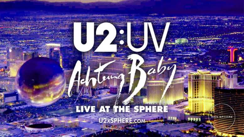 U2: con la serie di concerti "U2:UV Achtung Baby Live At The Sphere" in autunno inaugureranno l'MSG Sphere di Las Vegas