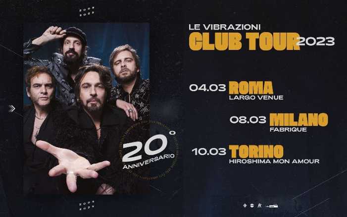 LE VIBRAZIONI - 3 concerti speciali in occasione del ventesimo anniversario dalla pubblicazione del disco d'esordio