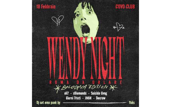 WENDY NIGHT arriva anche a Bologna WENDY NIGHT arriva anche a Bologna