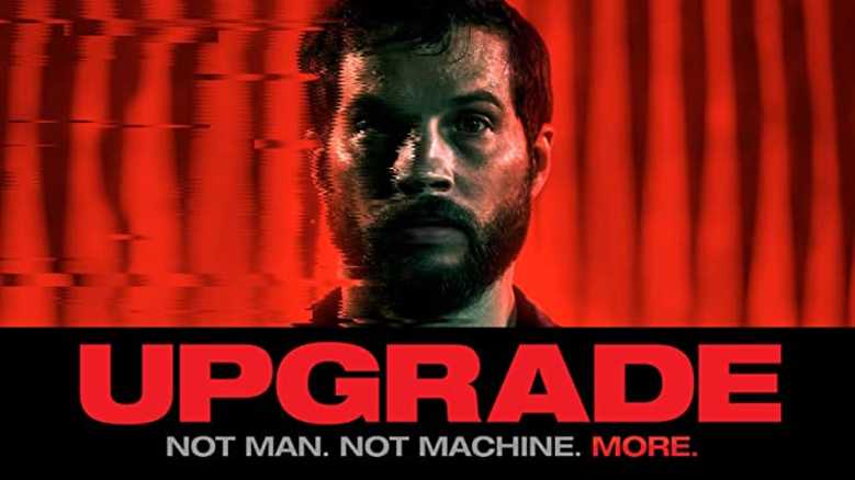 Il film del giorno: "Upgrade" (su Mediaset Italia 2)