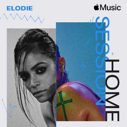 ELODIE è la nuova protagonista di APPLE MUSIC HOME SESSION