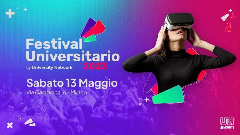 FESTIVAL UNIVERSITARIO 2023 - Il più grande Festival universitario italiano mai realizzato prima tra formazione, tecnologia e sostenibilità FESTIVAL UNIVERSITARIO 2023 - Il più grande Festival universitario italiano mai realizzato prima tra formazione, tecnologia e sostenibilità