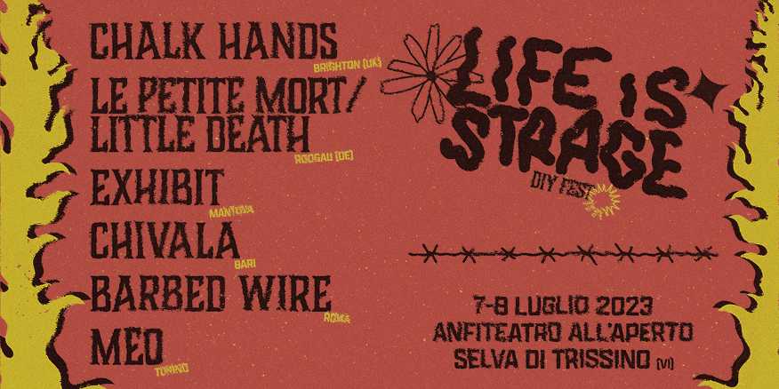 LIFE IS STRAGE DIY FEST 2023 - Annunciati i primi artisti in line up LIFE IS STRAGE DIY FEST 2023 - Annunciati i primi artisti in line up