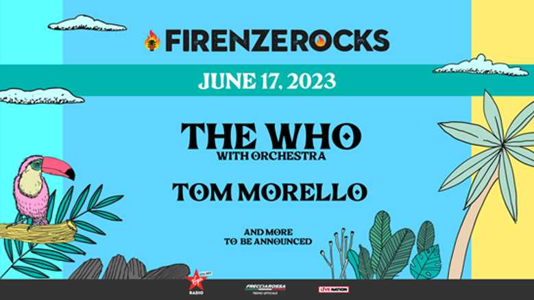 FIRENZE ROCKS annuncia TOM MORELLO nella giornata dei THE WHO FIRENZE ROCKS annuncia TOM MORELLO nella giornata dei THE WHO 