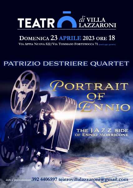 PORTRAIT OF ENNIO, THE JAZZ SIDE OF ENNIO MORRICONE al Teatro di Villa Lazzaroni PORTRAIT OF ENNIO, THE JAZZ SIDE OF ENNIO MORRICONE al Teatro di Villa Lazzaroni