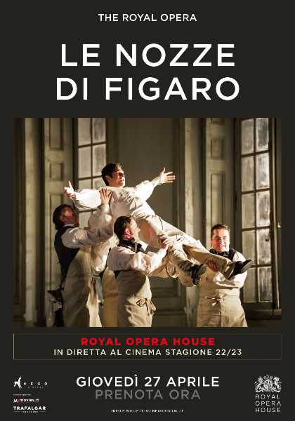 Le Nozze di Figaro della Royal Opera House al cinema