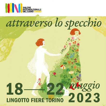 "Attraverso lo specchio" - Il programma della XXXV edizione del Salone Internazionale del Libro di Torino