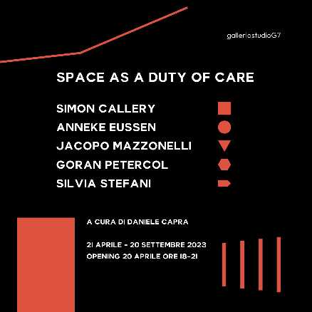 SPACE AS A DUTY OF CARE alla Galleria Studio G7