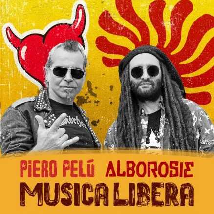 PIERO PELÙ: dal 21 aprile in radio e in digitale il singolo inedito “MUSICA LIBERA” con ALBOROSIE