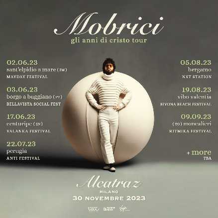 MOBRICI annuncia la tournée estiva "GLI ANNI DI CRISTO TOUR"