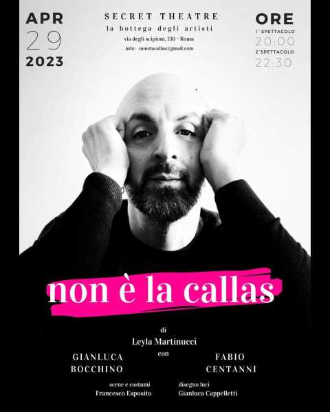 NON È LA CALLAS - A 100 anni dalla nascita della Divina, il 29 aprile va in scena a Roma un monologo sull'identità di genere, diretto da Leyla Martinucc