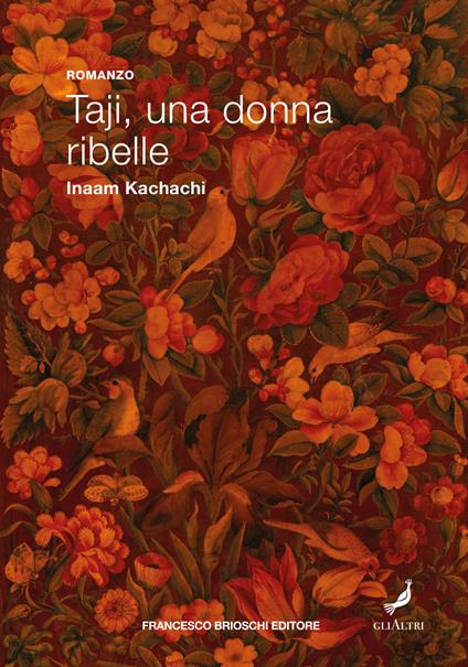 Recensione: "Taji, una donna ribelle" - la solitudine delle donne forti