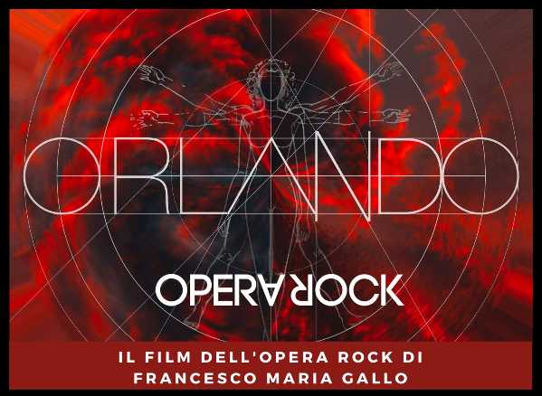 in anteprima al Cinema Teatro Orione di Bologna “ORLANDO OPERA ROCK”