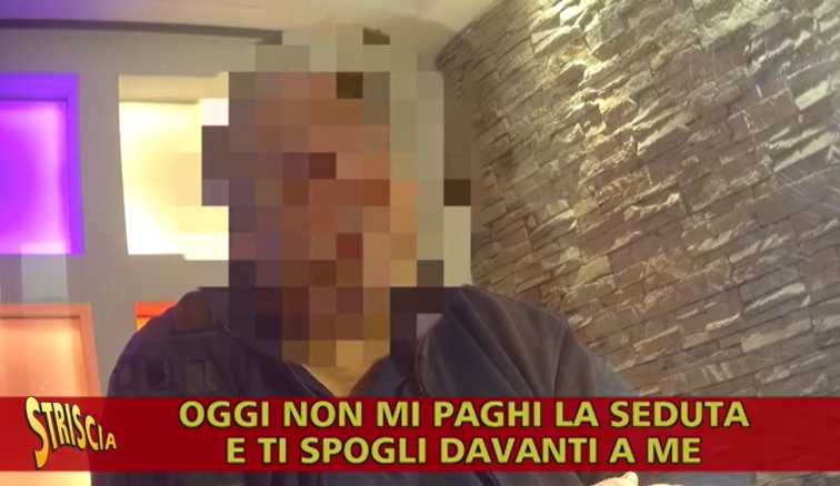 ANTEPRIMA STRISCIA: «Sei porca a letto? Se ti spogli davanti a me, oggi non mi paghi»